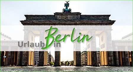 Urlaub in Berlin
